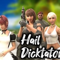 Hail Dicktator [Ongoing] Version: 0.74.1